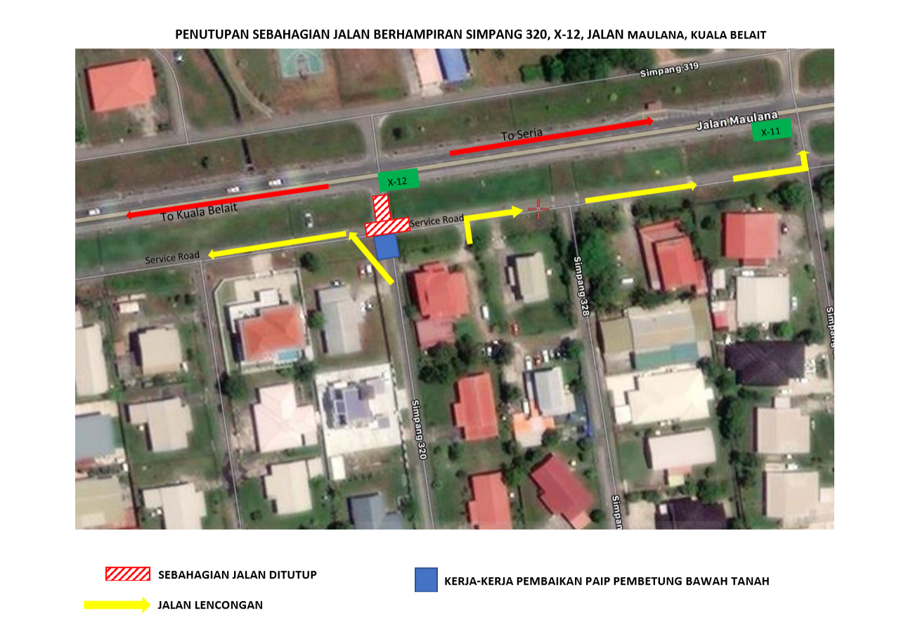 Penutupan Jalan Berhampiran Simpang 320, X-12, Jalan Maulana Kuala Belait [22-04-2021].png